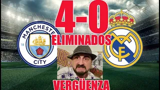 😡 Manchester City 4-0 Real Madrid 😡HUMILLADOS por GUARDIOLA😡El señor del futbol analiza #realmadrid