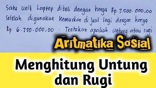 Matematika kelas 7 | #aritmatikasosial Cara menghitung Untung dan Rugi