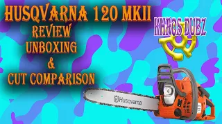 Husqvarna 120 Mark II Chainsaw Review