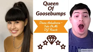 DJ Reacts  to Diana Ankudinova - TAKE ON ME - Queen of Goosebumps