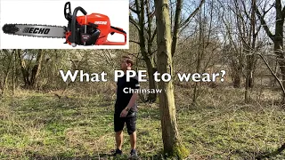 What PPE to wear when working with a chainsaw?