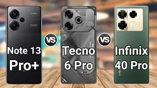 Redmi Note 13 Pro + vs Tecno Pova 6 Pro vs Infinix Note 40 Pro