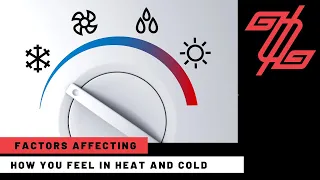 Goal zero - Factors Affecting How You Feel In Heat And Cold