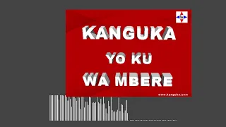 KANGUKA YO KU WA MBERE 07/02/2022 by Chris Ndikumana