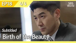 [CC/FULL] Birth of the Beauty EP18 (4/4) | 미녀의탄생