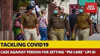 Tackling Covid19: Case Against Person For Creating Fake 'PMCARE' UPI ID To Cheat People