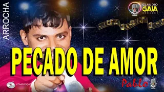 PECADO DE AMOR = PABLO - KARAOKÊ