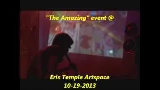 The Amazing at Eris Temple Artspace