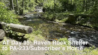 AT Thru Hike Day 95: Raven Rock Shelter to PA-233