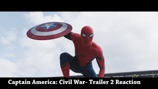 Captain America Civil War- Trailer 2 Reaction- Spiderman!!!