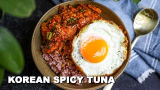 Korean Spicy Tuna Recipe | My Go-to Easiest Dinner Recipe I Learned from My Mom