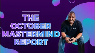 The October Mastermind Report - Jamar James