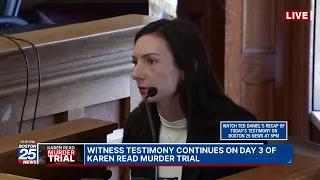 WATCH LIVE: Witness testimony continues on day 3 of Karen Read murder trial.