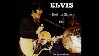 ELVIS - "Back on Stage 1969" - (New sound & New editing) - TSOE 2018