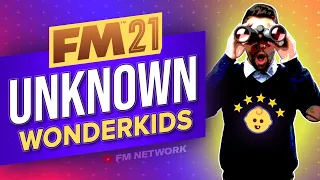 FM21 | 5 of the BEST WONDERKIDS you've never signed in FOOTBALL MANAGER 2021