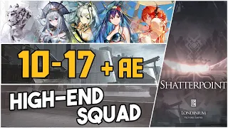 10-17 + Adverse Environment | Easy High End Squad |【Arknights】