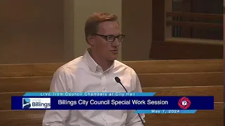 Billings City Council Special Work Session - May 7, 2024