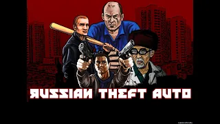 RUSSIAN THEFT AUTO IBUTSK CITY STORIES #5