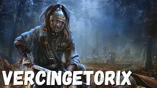 Vercingetorix - Legendary King of Gaul & Bane of Caesar