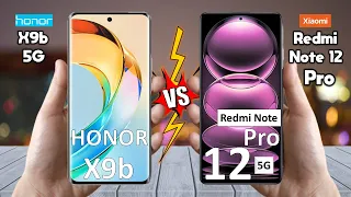 Honor X9b Vs Redmi Note 12 Pro - Full Comparison 🔥 Techvs