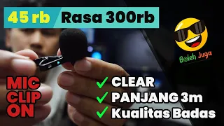 45RB RASA 300RB ! Solusi clip on Mic kabel 3 meter MURAH PROFESIONAL #microphone