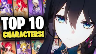 The Top 10 BEST Characters to Pull in Honkai Star Rail!