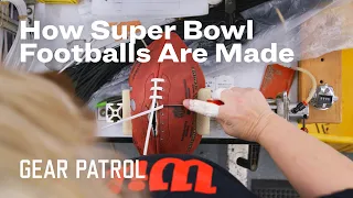 How Wilson Makes Official NFL Super Bowl Footballs