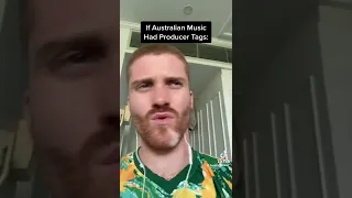 If Australian Music Had Producer Tags