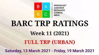 BARC TRP Ratings Week 11 (2021) : Full TRP Report (Urban)