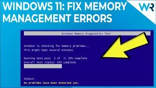 FIX: Memory Management blue screen error in Windows 11