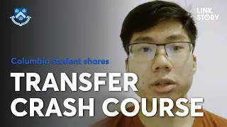 Columbia | Jason gives a crash course on transferring between 4-year universities