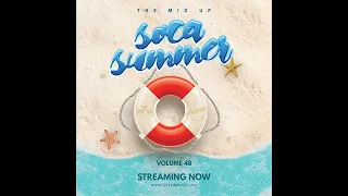 SOCA SUMMER - The Mix Up Volume 48 - Mixed by DJ KEVIN (RAW)