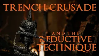 Painting Trench Crusade using the Reductive Technique