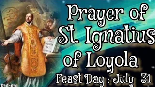 Powerful Prayer of ST . IGNATIUS OF LOYOLA || Feast Day : July 31