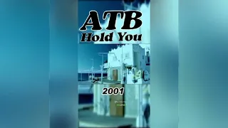 ATB - HOLD YOU   (AIRPLAY MIX) 2001