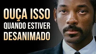 SAIBA O QUE FAZER QUANDO VOCÊ ESTIVER DESANIMADO