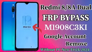 Redmi 8/8A || FRP BYPASS || Xiaomi M1908C3KI Google account Bypass || MIUI 11 Without PC New Trick