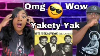 WE HAVE TO PLAY THIS FOR OUR KIDS!!!  THE COASTERS - YAKETY YAK (REACTION)