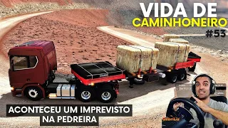 CARREGUEI MÁRMORE NA PREDREIRA, MAS ACONTECEU ALGO - Vida de Caminhoneiro #53 ETS2