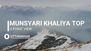 khaliya top trek o point view💖 || munsyari || uttarakhand || episode 3