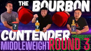 ROUND3 | Curiosity Public Presents: The Bourbon Contender | Middleweight