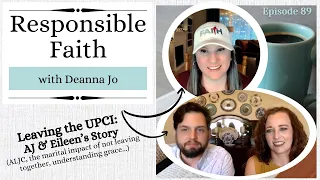 Leaving the United Pentecostal Church (UPCI): AJ & Eileen's Story