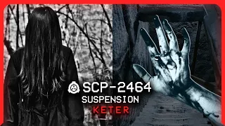 SCP-2464 │ Suspension │  ̶E̶u̶c̶l̶i̶d̶ Keter │ Reality Bending SCP