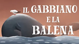 Il Gabbiano e la Balena - A story in slow Italian (with English subtitles)