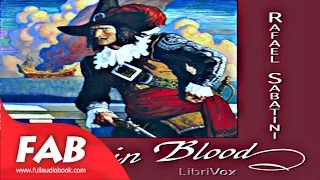 Captain Blood Full Audiobook by Rafael SABATINI by Action & Adventure Fiction Audiobook