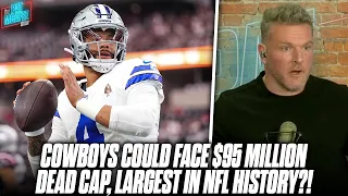 Cowboys Not Negotiating With Dak, Would Leave Largest Dead Cap In NFL History | Pat McAfee Reacts