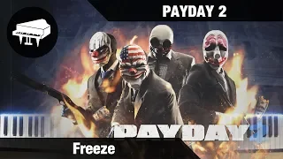 [Bonus] PAYDAY 2 - Freeze - Piano Cover