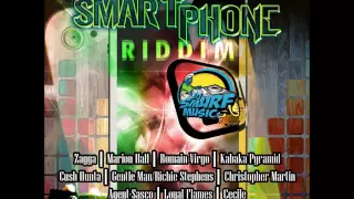 Smart Phone Riddim Mix  2014 REGGAE (DJ SMURF PRODUCTIONS) mix by Djeasy