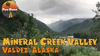 RVing Alaska: Truck Hike in Valdez up the Mineral Creek Valley