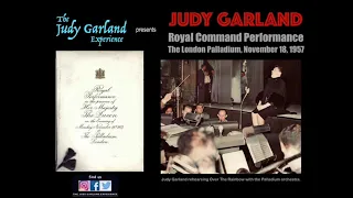 JUDY GARLAND sings for QUEEN ELIZABETH at the London Palladium November 18, 1957
